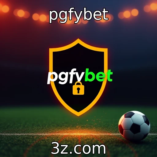 pgfybet Desvendando as melhores estratégias para apostas esportivas em 2025